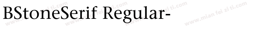 BStoneSerif Regular字体转换